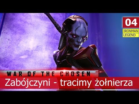 XCOM 2 War of the Chosen gameplay pl - Zabójczyni tracimy żołnierza [Ironman] - 04