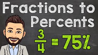 Converting Fractions to Percents