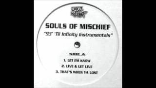 Souls of Mischief - Make Your Mind Up (Instrumental) HQ HD