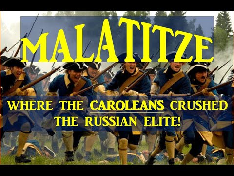 Malatitze: Where the Caroleans Crushed the Russian Elite!