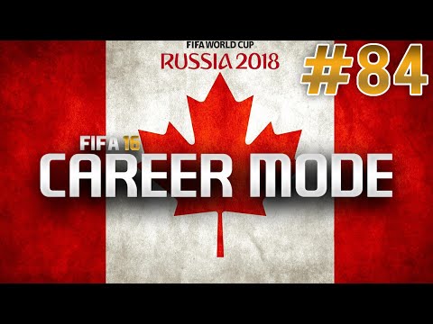 FIFA 16 CAREER MODE | #84 | World Cup 2018 Group Stage w/Canada