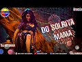 Dj Kettavan Oo Solriya Mama Official Remix MiXMaster Crew Tappu