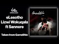 5 ELesotho Lizwi Wokuqala Feat Sannere Official Audio Gamelihle