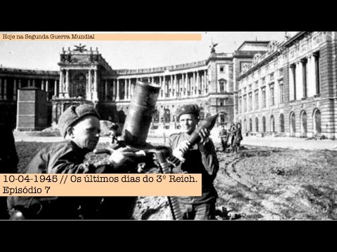 10-04-1945 - The Last Days of the Third Reich - Episode 7