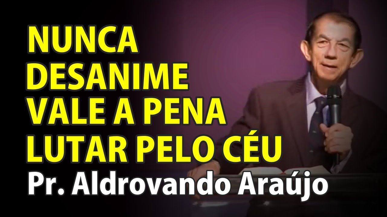 Pr. Aldrovando Araújo - Os Salvos Virão da Grande Tribulação - VD-682