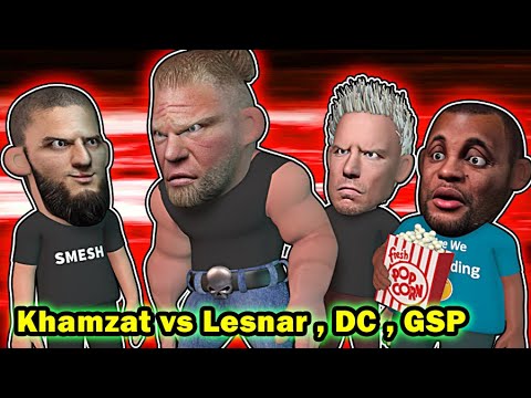 Khamzat wants Brock Lesnar , GSP & DC