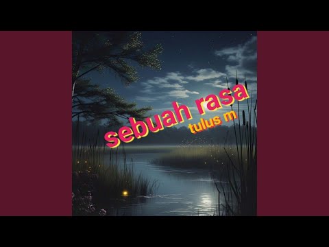 Sebuah rasa