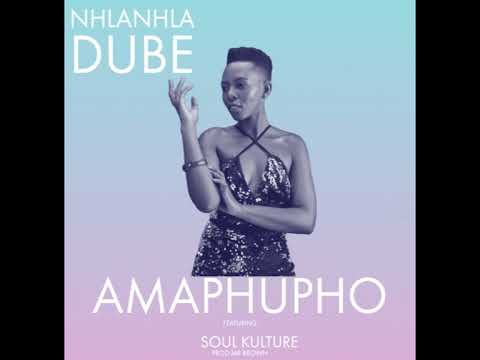 Nhlanhla Dube ft Soul Kulture  Amaphupho (Official)