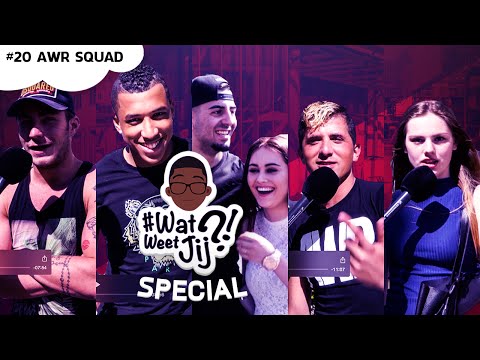 #WATWEETJIJ?! SPECIAL | #20 AWR SQUAD DEEL 1.