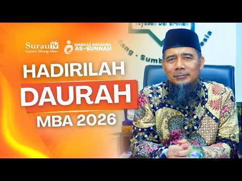 Hadirilah Daurah MBA 2026 - Ustadz Muhammad Elvi Syam, Lc., MA