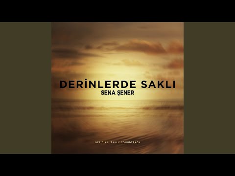 Video thumbnail for Derinlerde Saklı