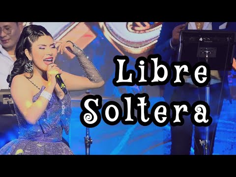 Libre soltera - Yarita Lizeth Yanarico | EN CONCIERTO SANTIAGO