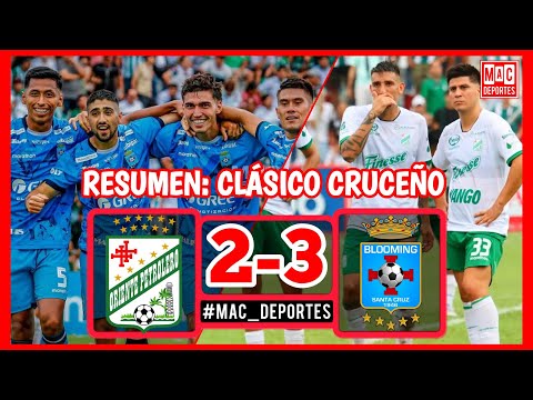 Resumen clásico cruceño: Oriente Petrolero 2-3 Blooming | 𝗠𝗮𝗰 𝗗𝗲𝗽𝗼𝗿𝘁𝗲𝘀