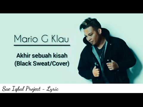 Lirik Lagu AKHIR SEBUAH CERITA - MARIO G KLAU