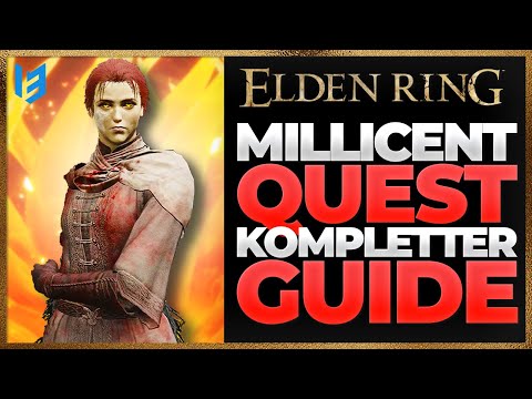Elden Ring MILLICENT QUEST LINE - Kompletter Guide für diese TOLLE QUEST in Elden Ring