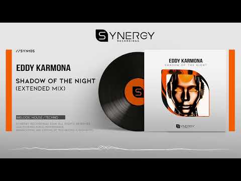 Eddy Karmona - Shadow Of The Night  (Extended Mix)