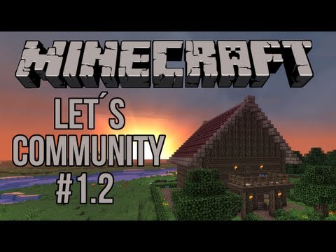 Let's Community #01 Teil 2 - Aufbau der ersten Gebäude