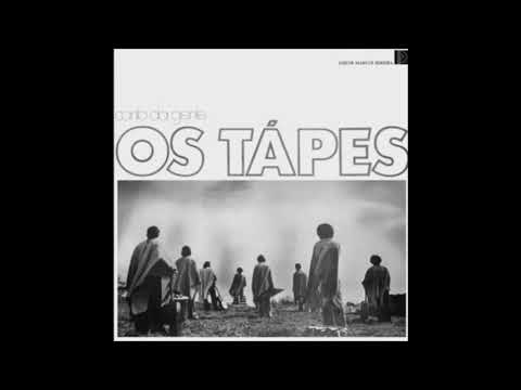 Canto Da Gente - Os Tapes