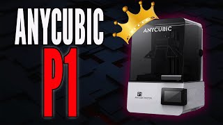Anycubic are back! Can they RECLAIM their crown? Anycubic P1 Review