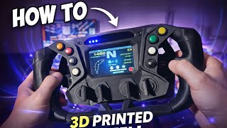 DIY 3D Printed Steering Wheel for PC !
