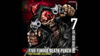 Five Finger Death Punch - Fire In The Hole
