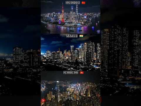 Shanghai 🇨🇳 vs mumbai vs Hong Kong 🇭🇰 #asiancities #nightveiw #china #india #hongkong #skyview #dron