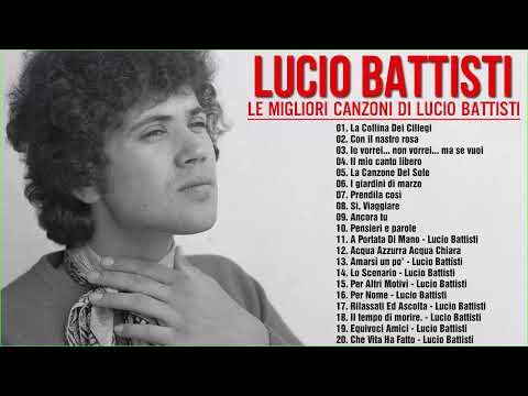Best Of Lucio Battisti - Lucio Battisti migliori successi