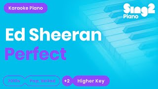 Perfect (Higher Key of Bb) [Piano Karaoke Instrumental] Ed Sheeran