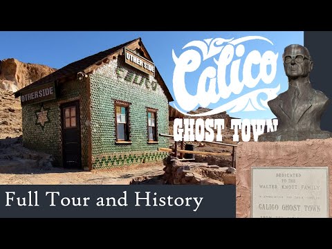 Calico Ghost Town California - Silver Rush Town in the Mojave Desert