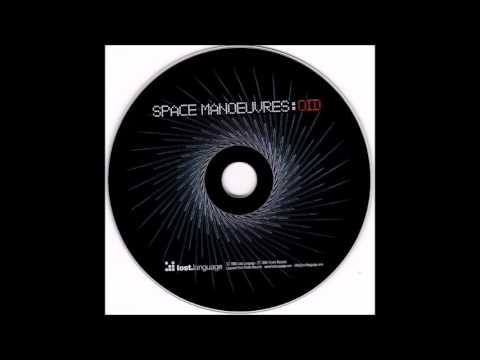 Space Manoeuvres - Oid (2005)