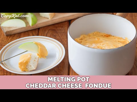 Melting Pot Cheddar Cheese Fondue