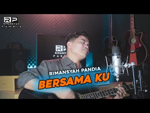 Rimansyah Pandia - Bersamaku  ( Official Music Video )
