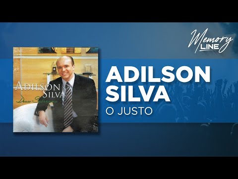 Adilson Silva - Eu Nunca Ví o Justo (Áudio Oficial)