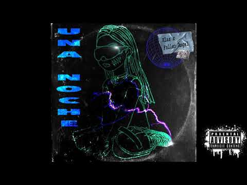 Klas x Fallen Angel - UNA NOCHE