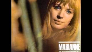 Marianne Faithfull - If I Never Get To Love You