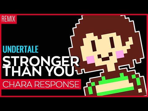 Stronger Than You (Chara Response) Kuraiinu