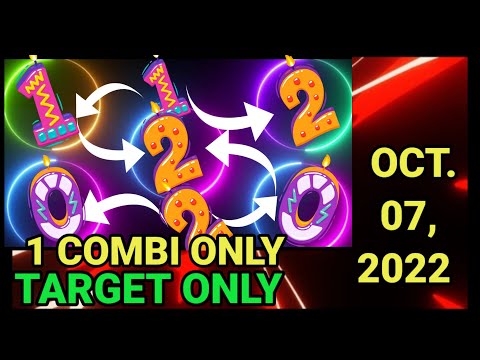 TARGET ONLY / 1 COMBI ONLY / MAINTAIN/ FOR 3D/STL/EZ2/ OCT 7,2022/SWERTRES HEARING TODAY