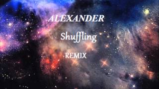 Ne-Yo ft dj fresh,la leyenda,matisse &amp; sadko,moby (alexander bootleg) (shuffling remix)