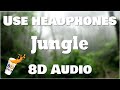 A Boogie Wit Da Hoodie Jungle 8D AUDIO BEST VERSION