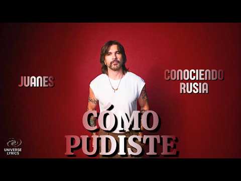 Como Pudiste - Juanes