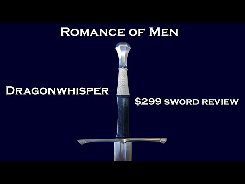  Romance of Men Dragonwhisper Longsword Review 