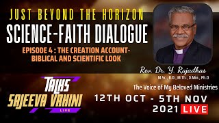 The Creation Account-Biblical and Scientific Look | Rev Dr. Y. Rajadhas | Talks by Sajeeva Vahini