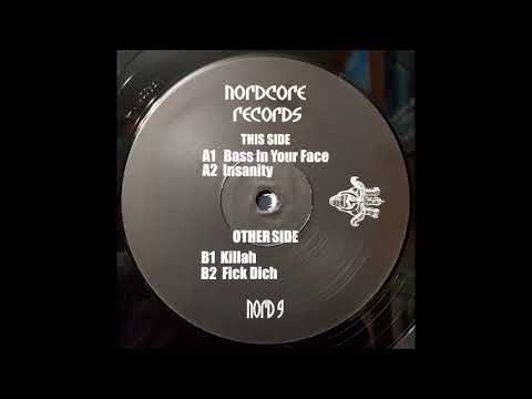 Nordcore G.M.B.H. - Bass In Your Face