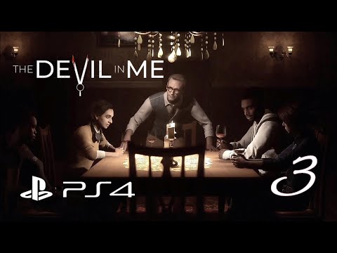THE DEVIL IN ME gameplay Walkthrough Part 3 [PS4]