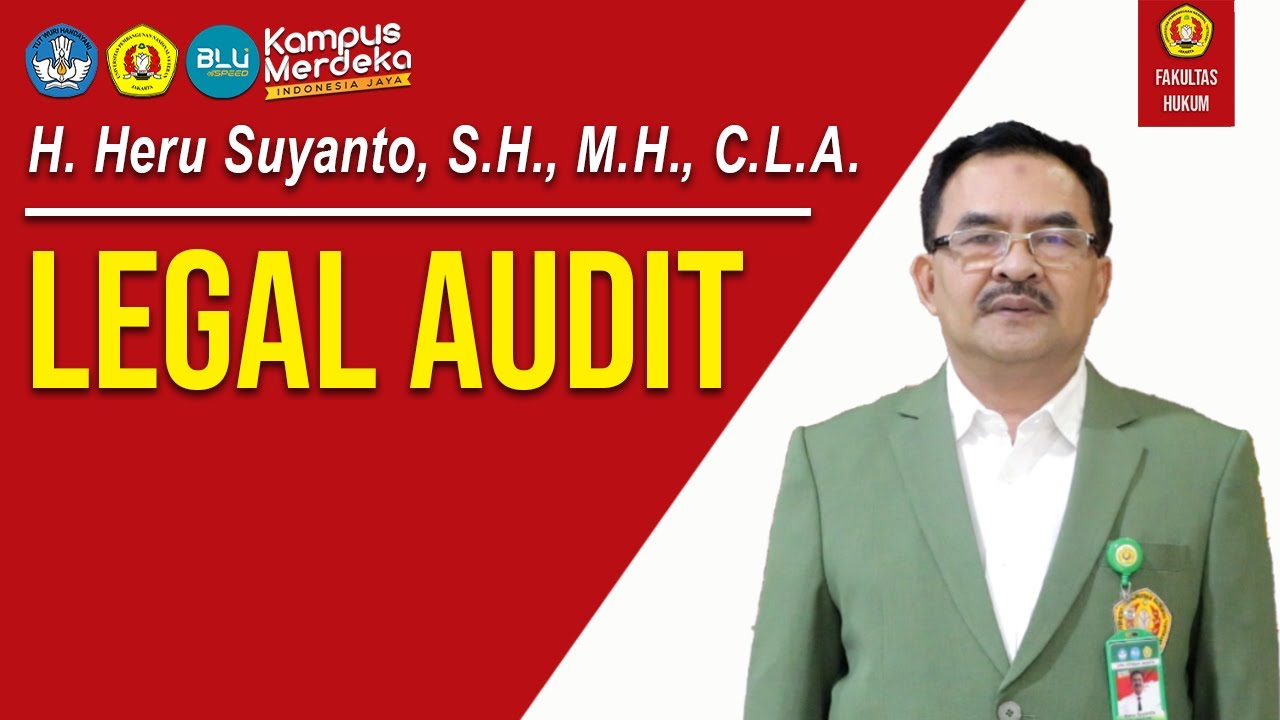 H. Heru Suyanto, S.H., M.H., C.L.A. - LEGAL AUDIT