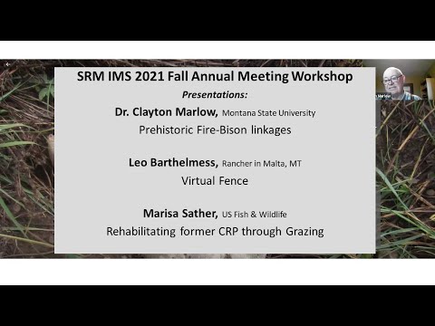 2021 SRM IMS Fall Annual Workshop - Grazing: past & present