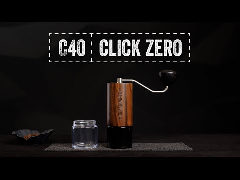Comandante C40 - Grind Setting Explained: Click Zero and Dialling In