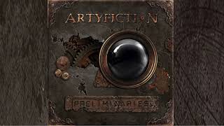 Artyfiction - Preliminaries [Full Album]