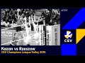 Zenit KAZAN vs Asseco Resovia RZESZOW FULL MATCH - 2015 #CLVolleyM Finals