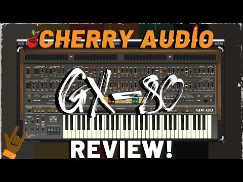 🔥NEW Cherry Audio GX-80 Synthesizer Plugin Review